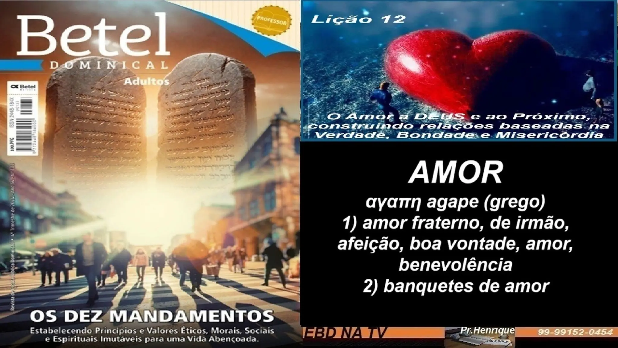Slides Lição 12, Betel, O Amor A Deus E Ao Próximo, 4TR24.pptx