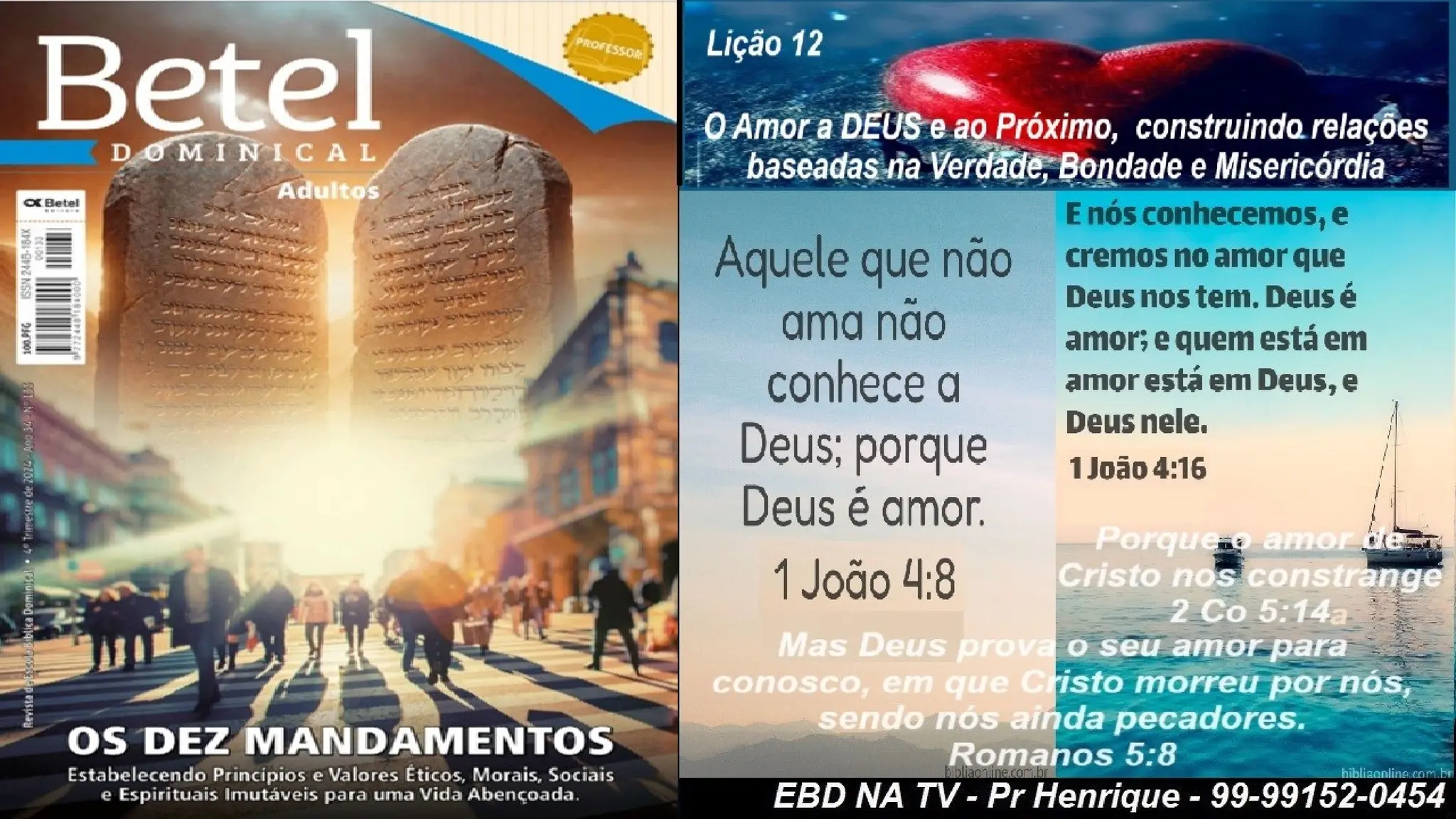 Slides Lição 12, Betel, O Amor A Deus E Ao Próximo, 4TR24.pptx