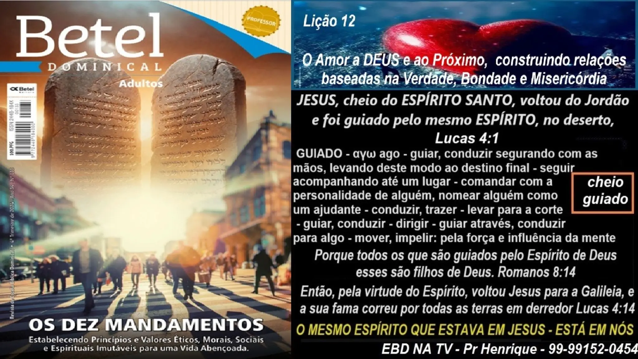 Slides Lição 12, Betel, O Amor A Deus E Ao Próximo, 4TR24.pptx