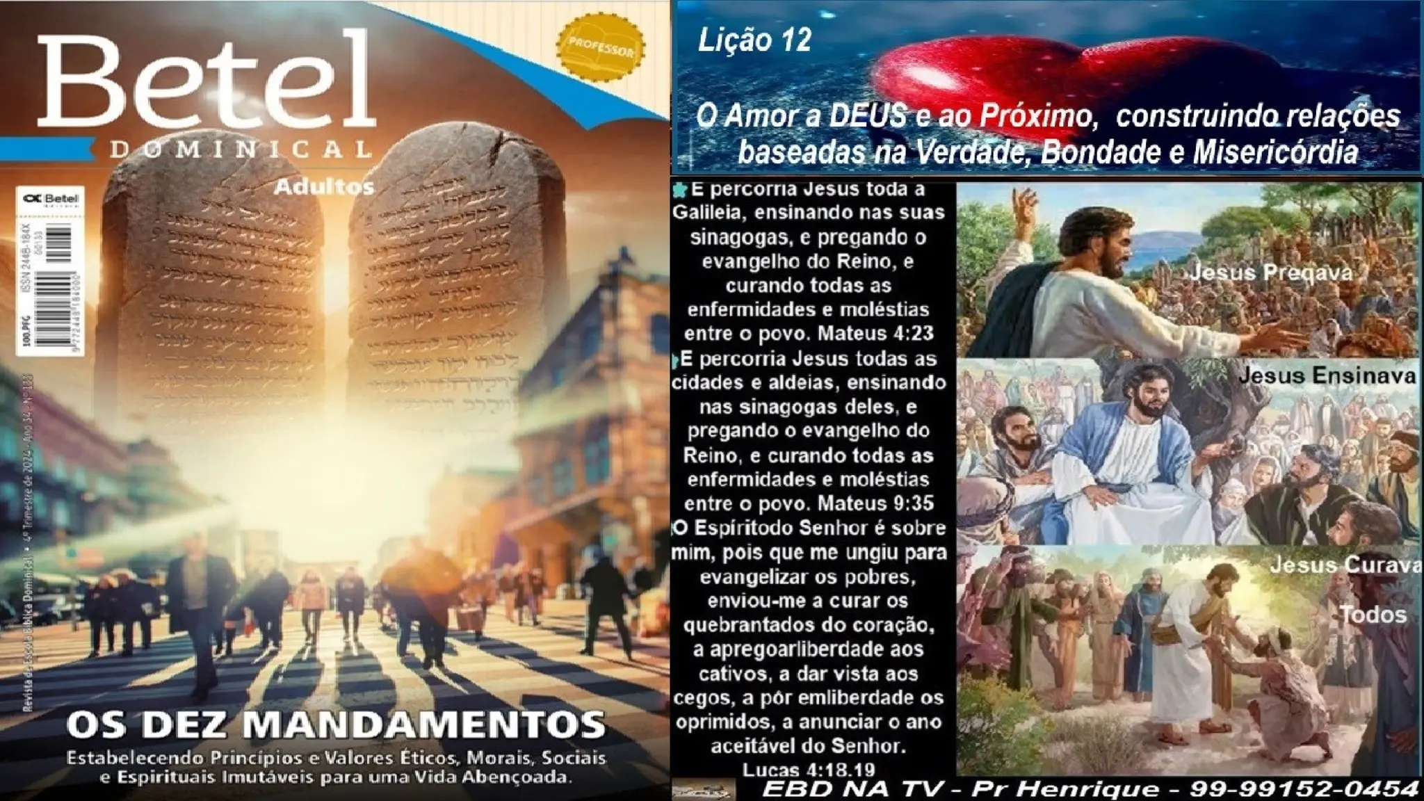 Slides Lição 12, Betel, O Amor A Deus E Ao Próximo, 4TR24.pptx