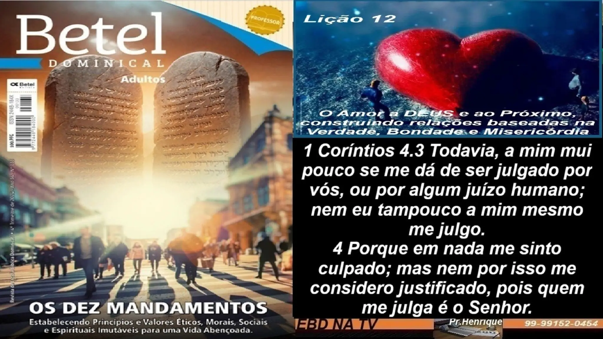 Slides Lição 12, Betel, O Amor A Deus E Ao Próximo, 4TR24.pptx