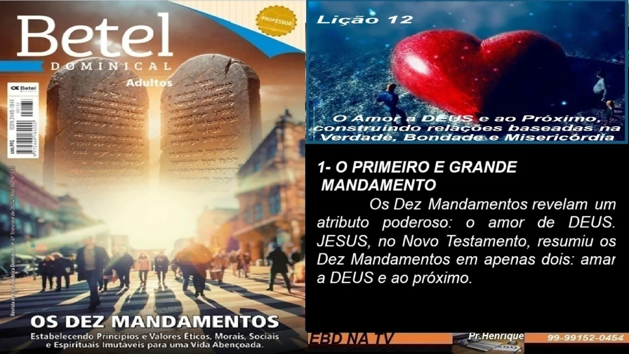 Slides Lição 12, Betel, O Amor A Deus E Ao Próximo, 4TR24.pptx