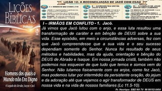 Slides Lição 12, CPAD, A Reconciliação de Jacó com Esaú, 2Tr26.pptx