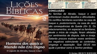 Slides Lição 12, CPAD, A Reconciliação de Jacó com Esaú, 2Tr26.pptx