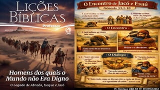 Slides Lição 12, CPAD, A Reconciliação de Jacó com Esaú, 2Tr26.pptx