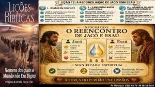 Slides Lição 12, CPAD, A Reconciliação de Jacó com Esaú, 2Tr26.pptx
