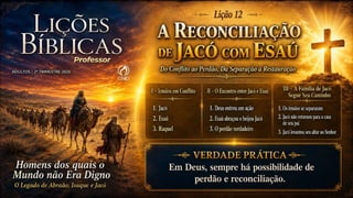 Slides Lição 12, CPAD, A Reconciliação de Jacó com Esaú, 2Tr26.pptx