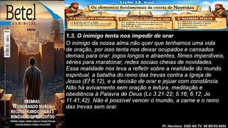 Slides Lição 13, Betel, Os elementos fundamentais da vitória de Neemias, 2Tr26.pptx