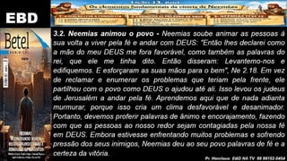 Slides Lição 13, Betel, Os elementos fundamentais da vitória de Neemias, 2Tr26.pptx