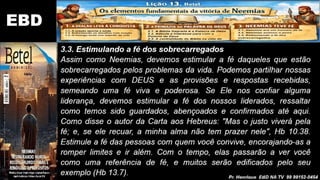 Slides Lição 13, Betel, Os elementos fundamentais da vitória de Neemias, 2Tr26.pptx