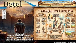 Slides Lição 13, Betel, Os elementos fundamentais da vitória de Neemias, 2Tr26.pptx