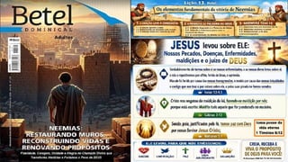 Slides Lição 13, Betel, Os elementos fundamentais da vitória de Neemias, 2Tr26.pptx