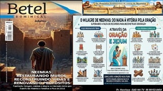 Slides Lição 13, Betel, Os elementos fundamentais da vitória de Neemias, 2Tr26.pptx