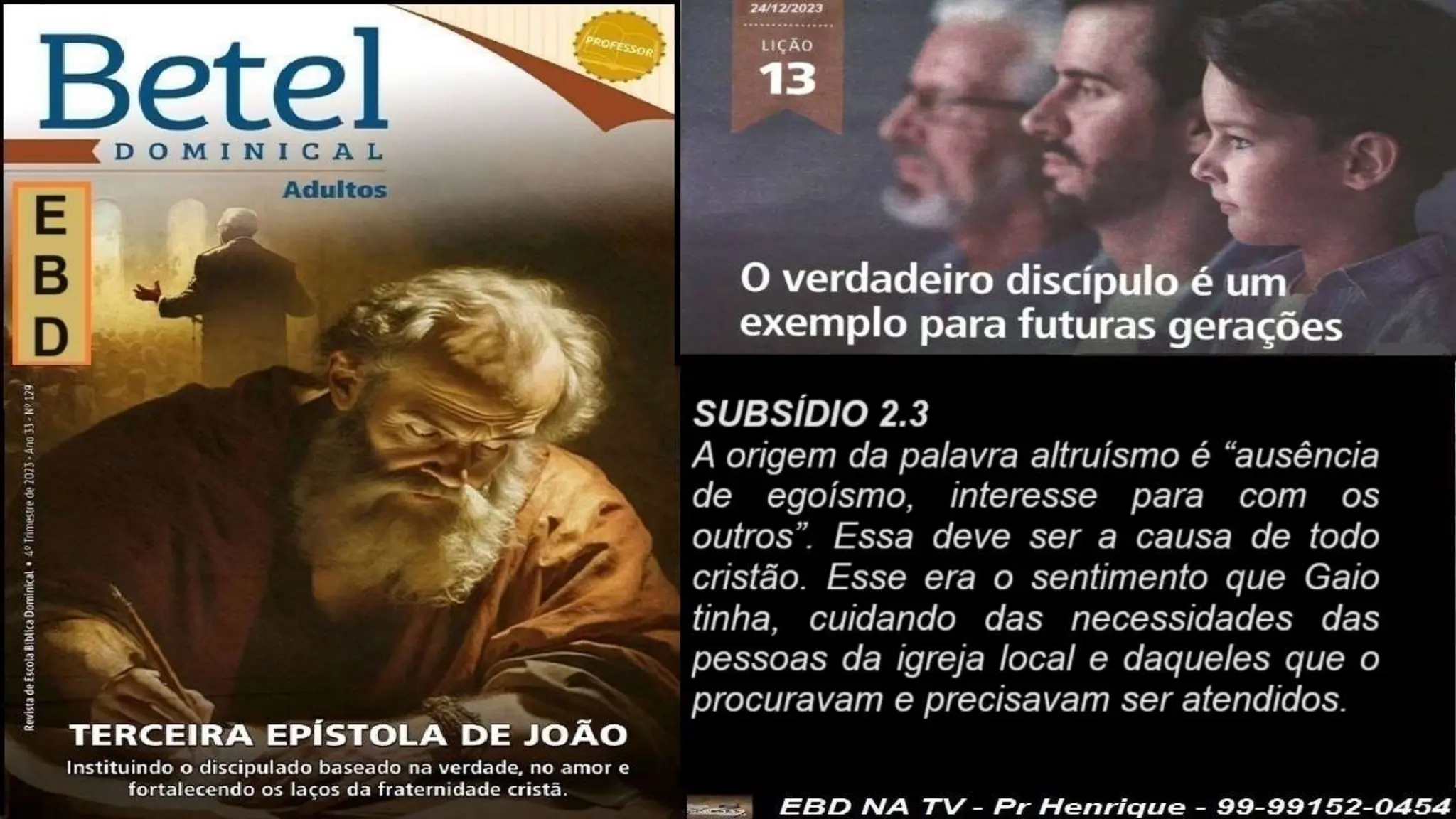 Slides Lição 13, Betel, O Verdadeiro Discípulo é um exemplo para futuras gerações.pptx