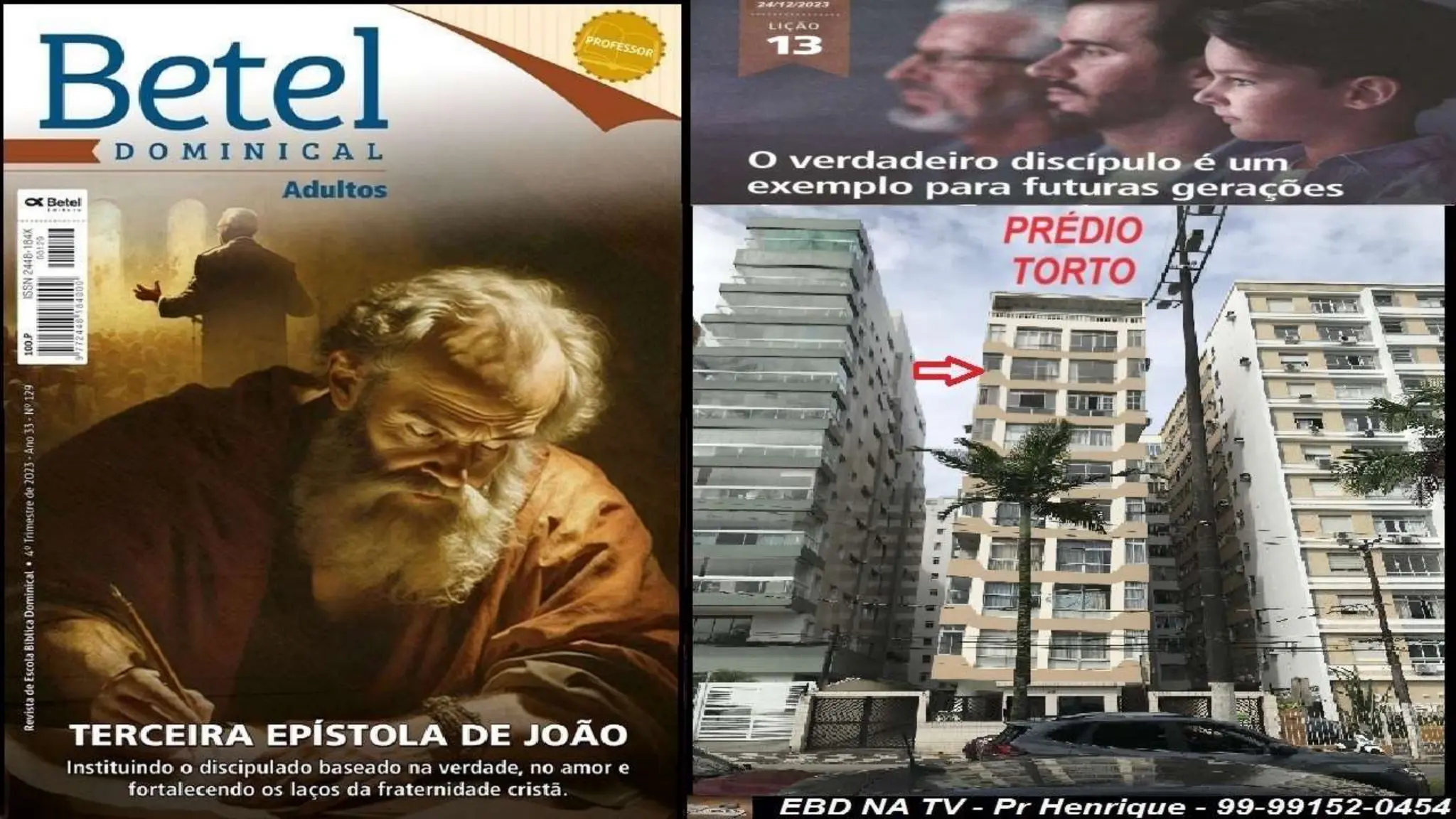 Slides Lição 13, Betel, O Verdadeiro Discípulo é um exemplo para futuras gerações.pptx