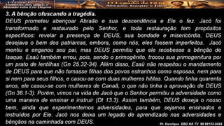 Slides Lição 13, CPAD, O Legado de Fé de Abraão, Isaque e Jacó, 2Tr26.pptx