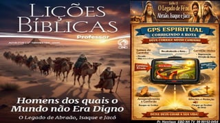 Slides Lição 13, CPAD, O Legado de Fé de Abraão, Isaque e Jacó, 2Tr26.pptx