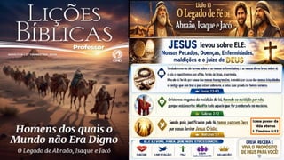 Slides Lição 13, CPAD, O Legado de Fé de Abraão, Isaque e Jacó, 2Tr26.pptx
