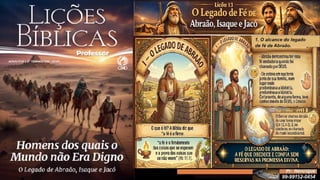 Slides Lição 13, CPAD, O Legado de Fé de Abraão, Isaque e Jacó, 2Tr26.pptx