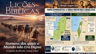 Slides Lição 13, CPAD, O Legado de Fé de Abraão, Isaque e Jacó, 2Tr26.pptx