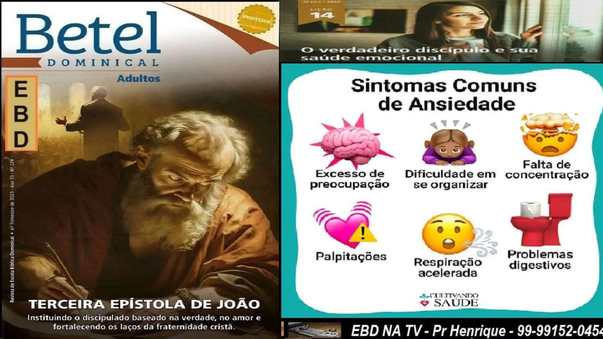 Slides Lição 14, Betel, O Verdadeiro Discípulo e sua saúde emocional,.pptx
