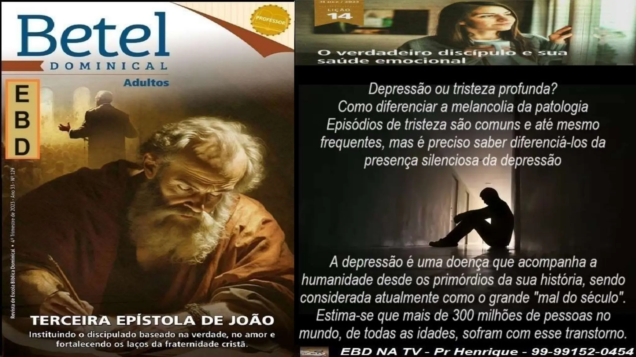 Slides Lição 14, Betel, O Verdadeiro Discípulo e sua saúde emocional,.pptx