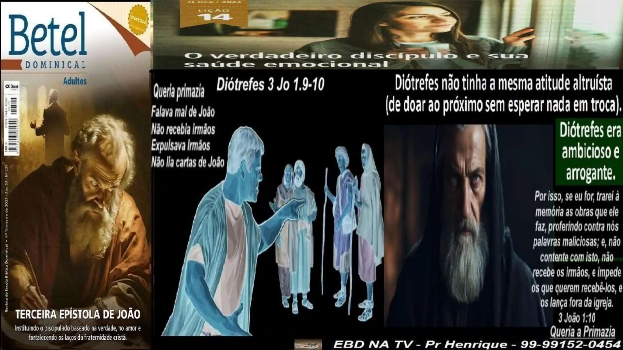 Slides Lição 14, Betel, O Verdadeiro Discípulo e sua saúde emocional,.pptx