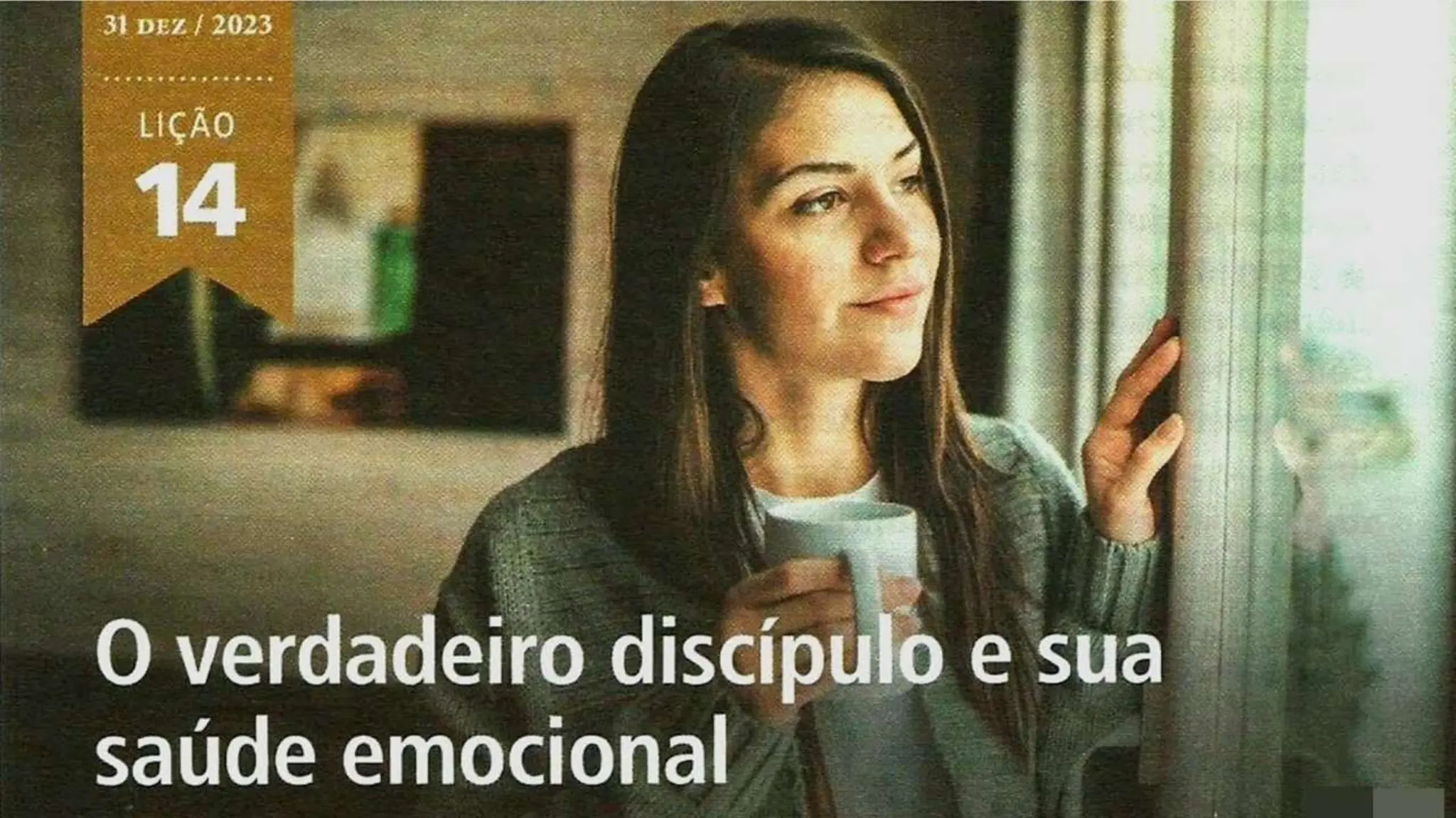 Slides Lição 14, Betel, O Verdadeiro Discípulo e sua saúde emocional,.pptx