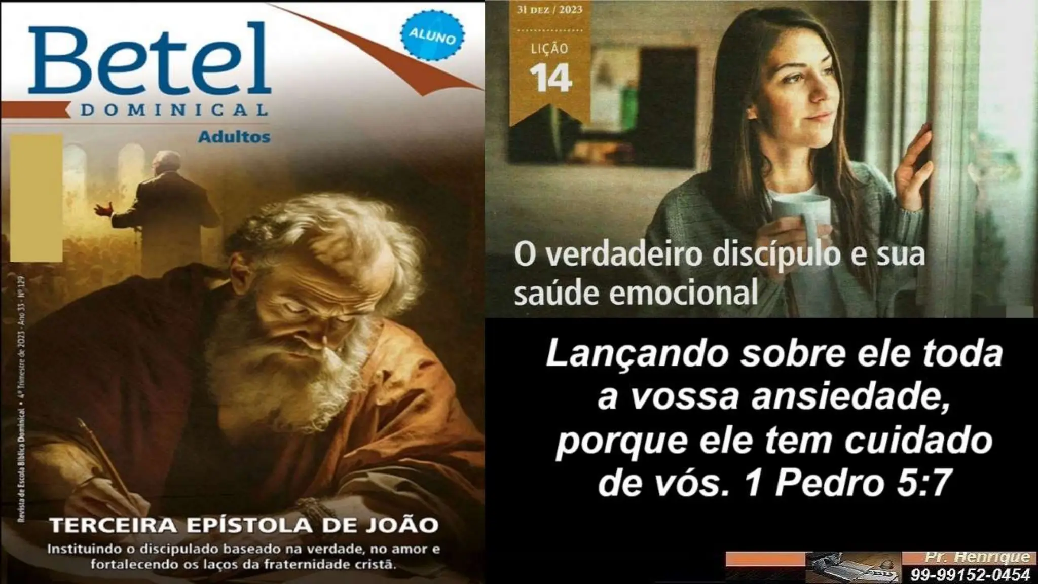 Slides Lição 14, Betel, O Verdadeiro Discípulo e sua saúde emocional,.pptx