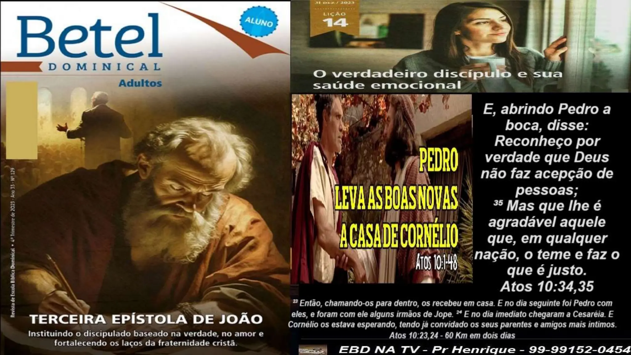 Slides Lição 14, Betel, O Verdadeiro Discípulo e sua saúde emocional,.pptx