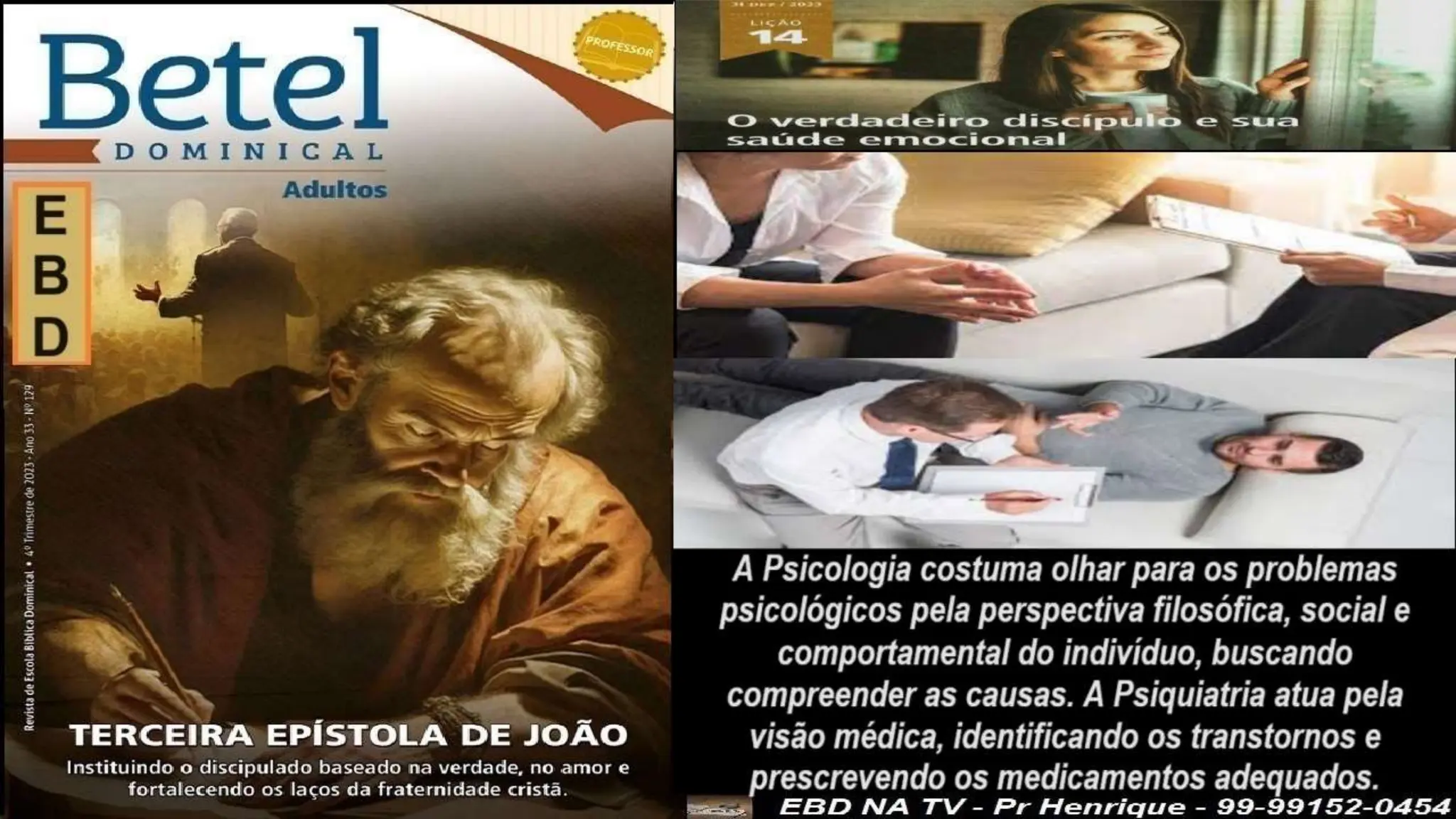 Slides Lição 14, Betel, O Verdadeiro Discípulo e sua saúde emocional,.pptx
