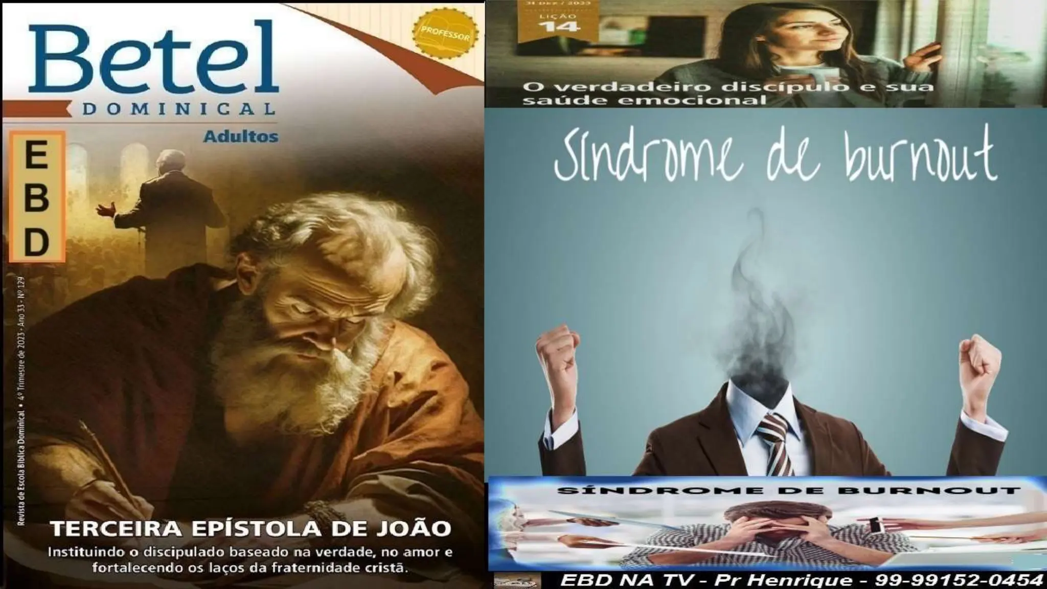 Slides Lição 14, Betel, O Verdadeiro Discípulo e sua saúde emocional,.pptx