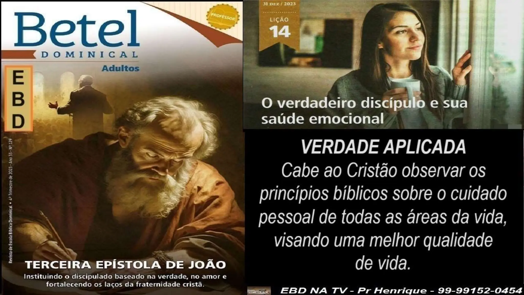 Slides Lição 14, Betel, O Verdadeiro Discípulo e sua saúde emocional,.pptx