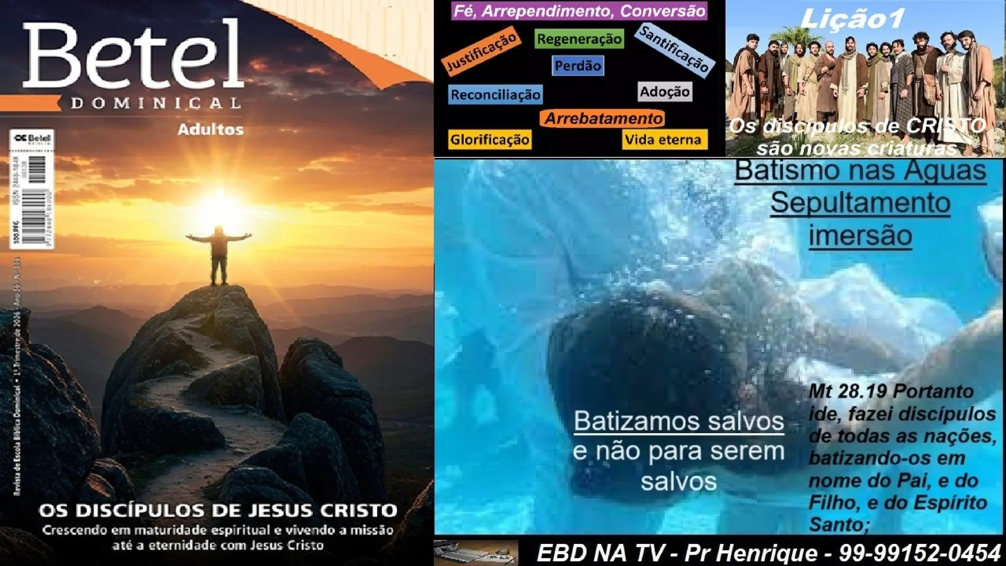 Slides Lição 1, Betel, Os discípulos de Cristo são novas criaturas, 1Tr26.pptx