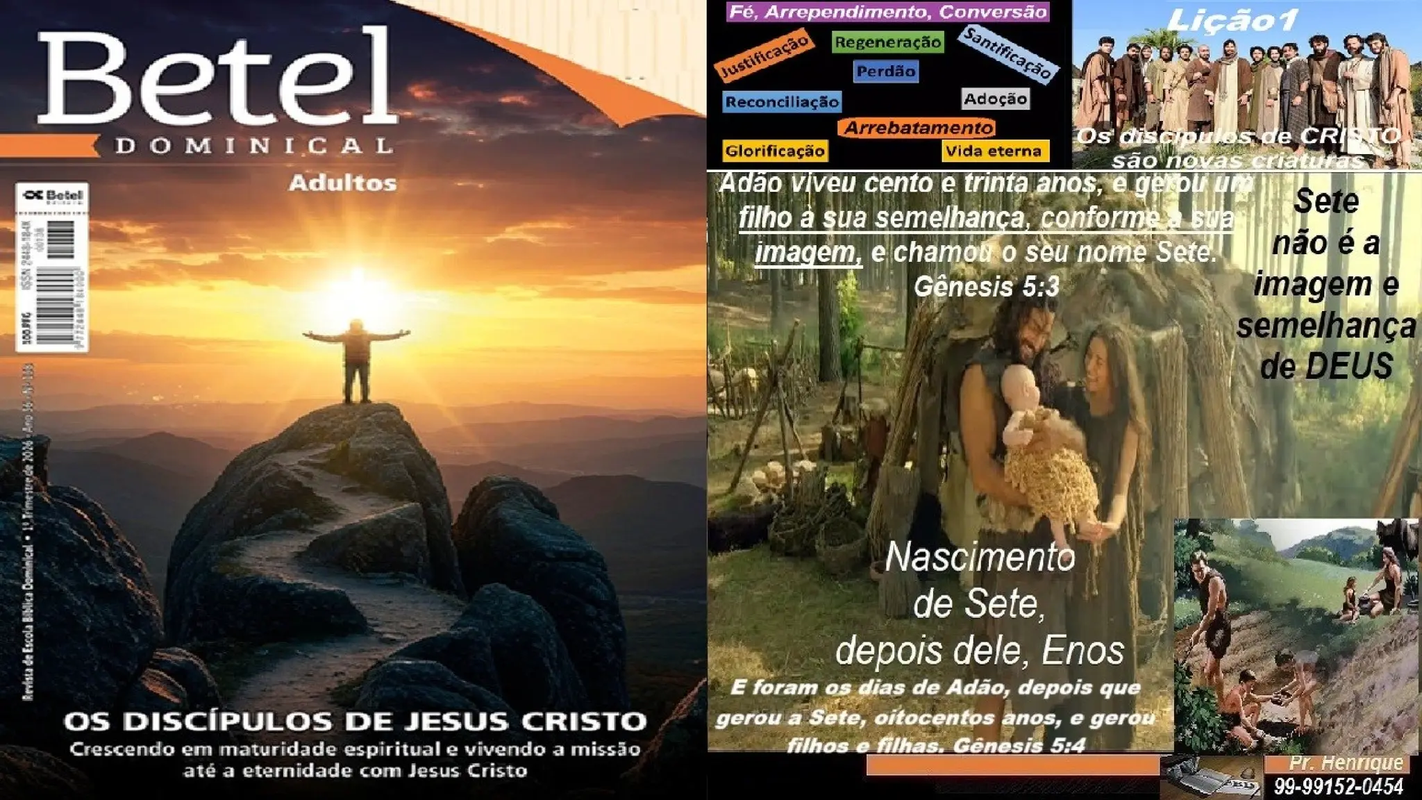 Slides Lição 1, Betel, Os discípulos de Cristo são novas criaturas, 1Tr26.pptx