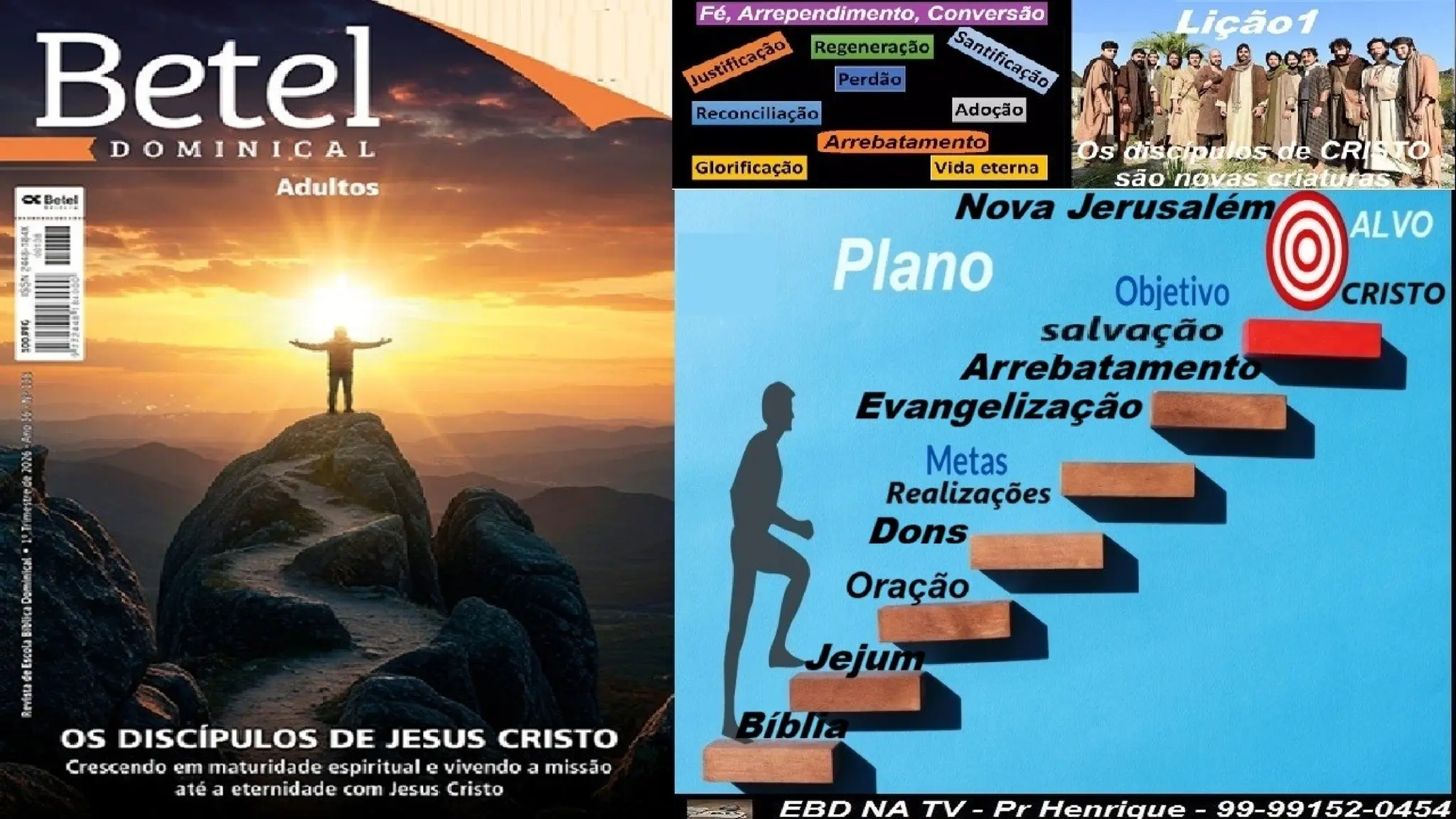 Slides Lição 1, Betel, Os discípulos de Cristo são novas criaturas, 1Tr26.pptx
