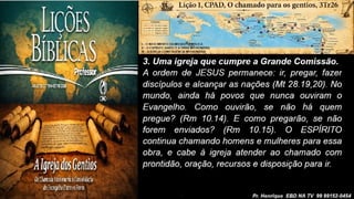 Slides Lição 1, CPAD, O chamado para os gentios, 3Tr26.pptx