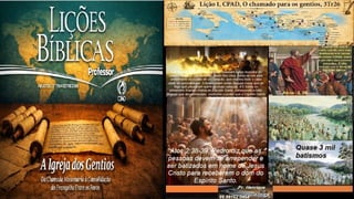 Slides Lição 1, CPAD, O chamado para os gentios, 3Tr26.pptx