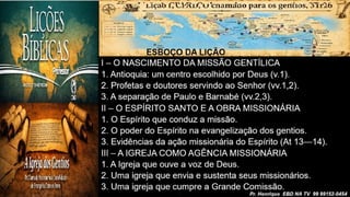 Slides Lição 1, CPAD, O chamado para os gentios, 3Tr26.pptx