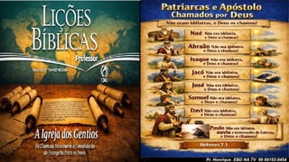 Slides Lição 1, CPAD, O chamado para os gentios, 3Tr26.pptx