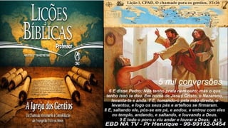 Slides Lição 1, CPAD, O chamado para os gentios, 3Tr26.pptx