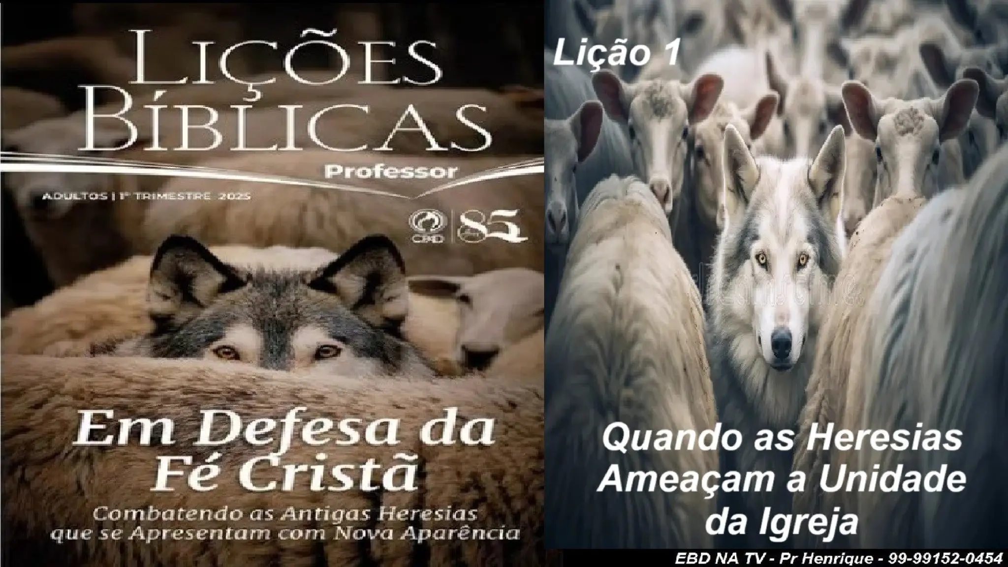 Slides Lição 1, CPAD, Quando as Heresias Ameaçam, 1Tr2025.pptx