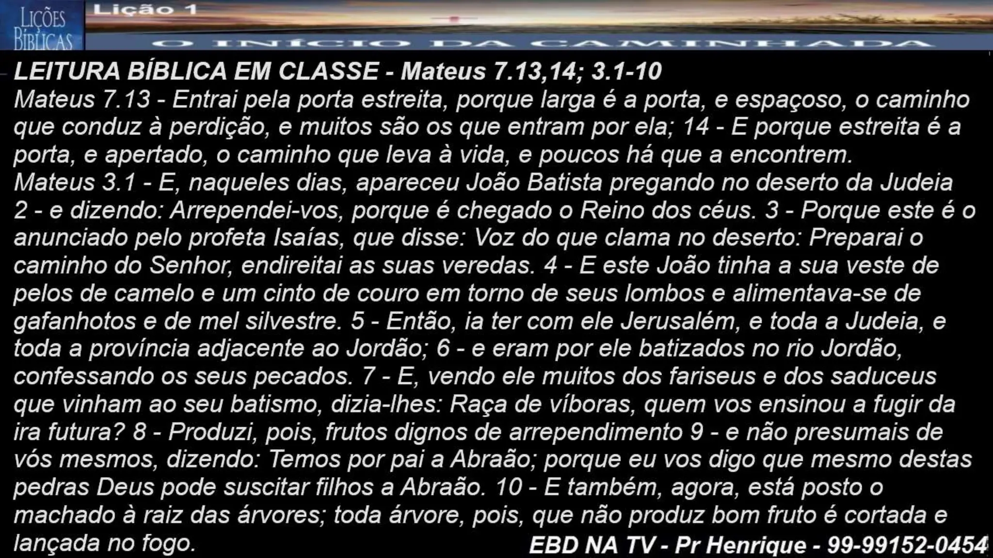 Slides Lição 2, CPAD, A Escolha entre a Porta Estreita e a Porta Larga.pptx