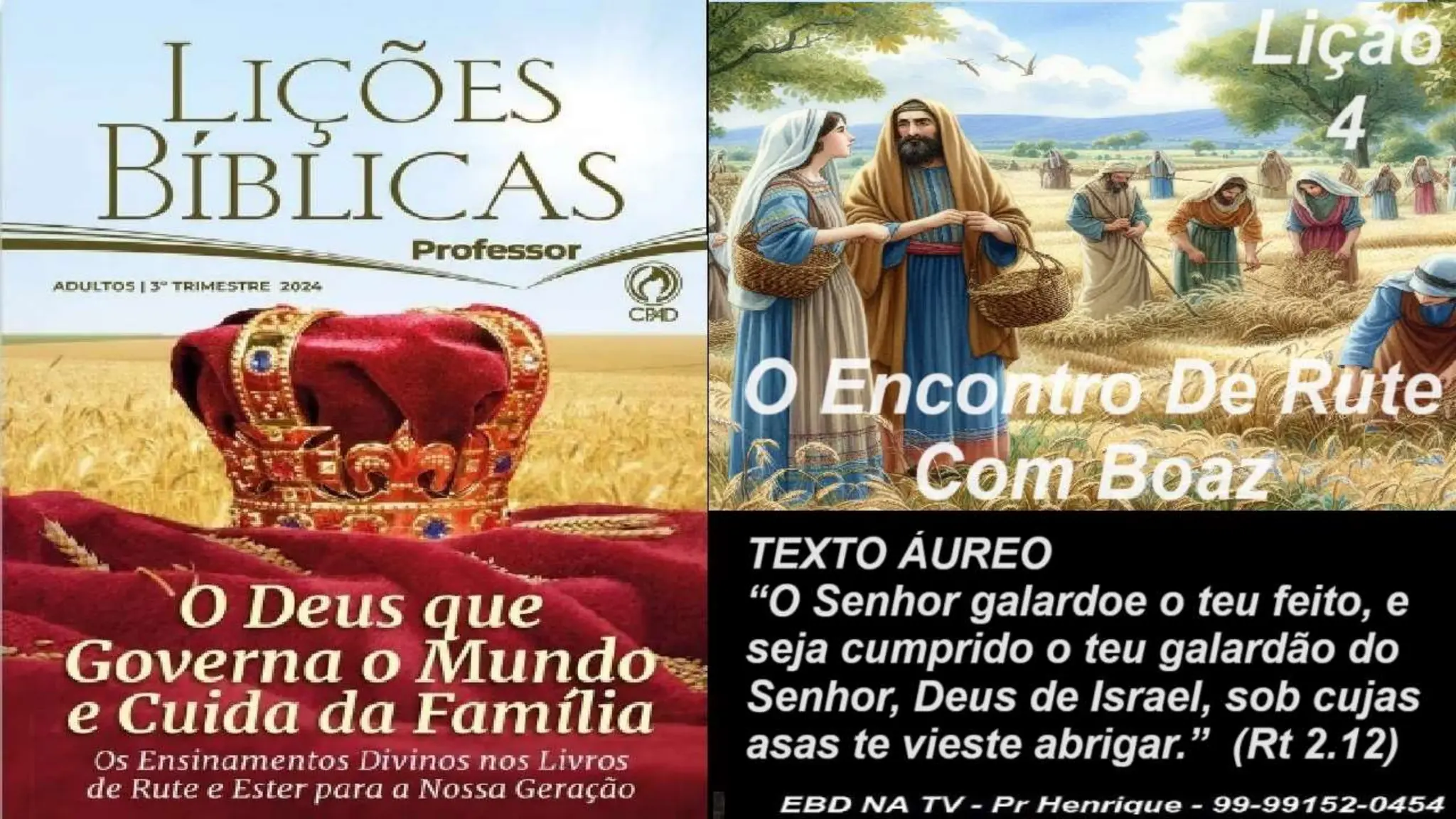 Slides Lição 4, CPAD, O Encontro de Rute com Boaz, 3Tr24.pptx