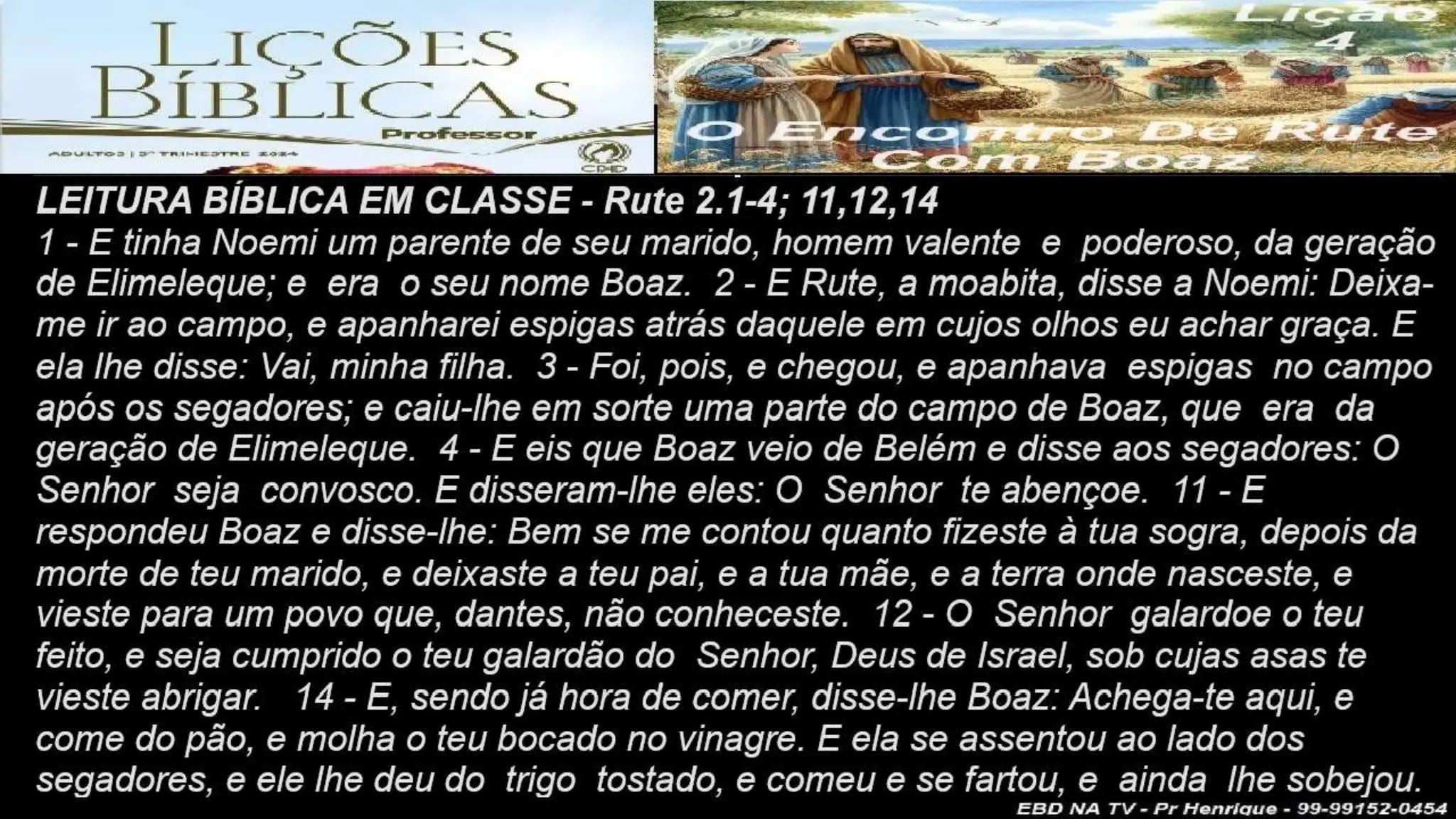 Slides Lição 4, CPAD, O Encontro de Rute com Boaz, 3Tr24.pptx