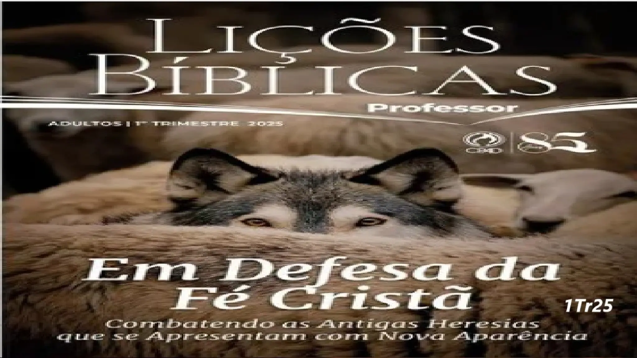 Slides Lição 5, CPAD, JESUS é DEUS, 1Tr2025.pptx