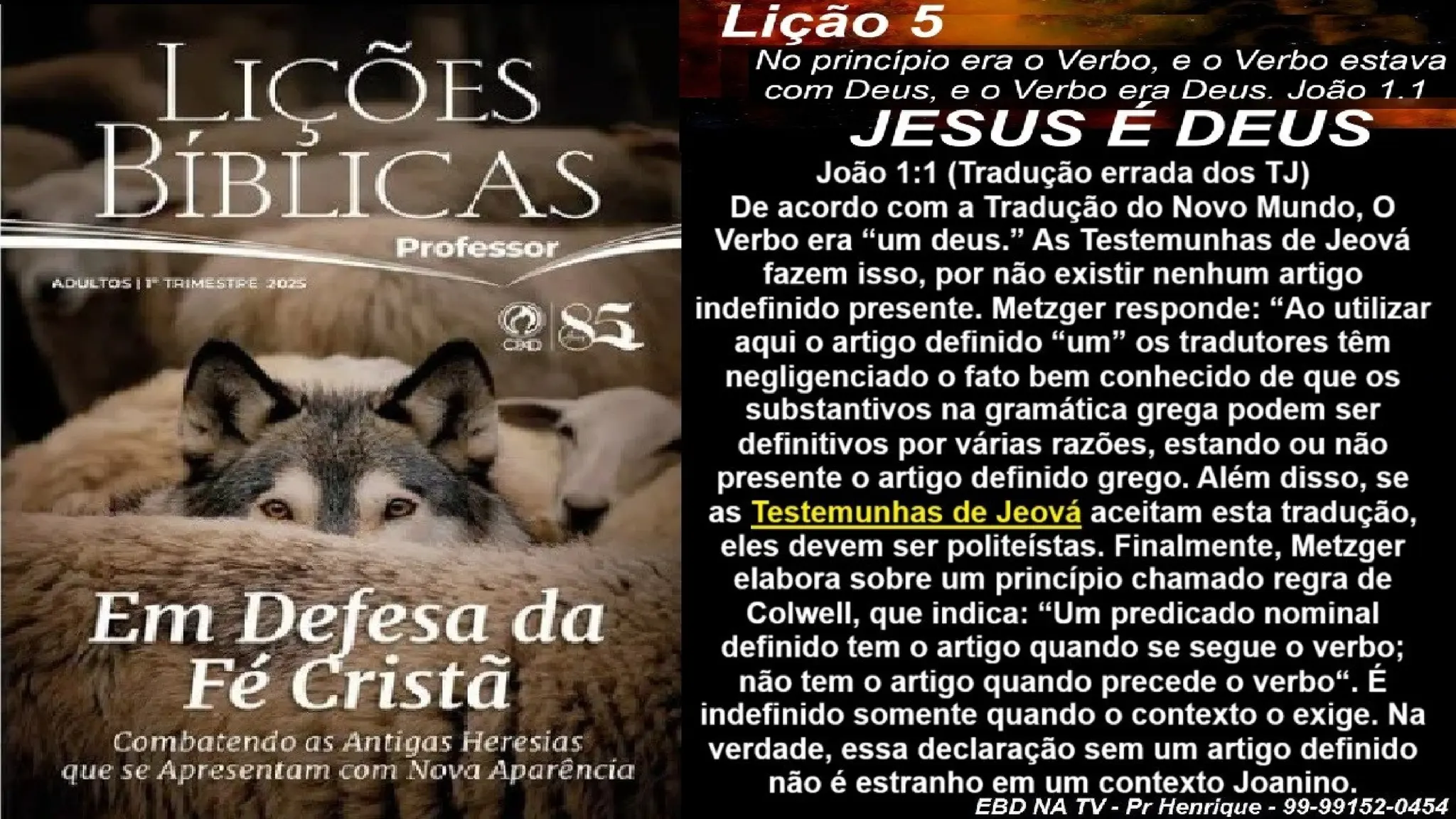 Slides Lição 5, CPAD, JESUS é DEUS, 1Tr2025.pptx