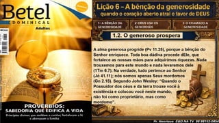 Slides Lição 6, Betel, A bênção da generosidade - quando o coração aberto atrai o favor de Deus, 3Tr26.pptx