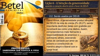 Slides Lição 6, Betel, A bênção da generosidade - quando o coração aberto atrai o favor de Deus, 3Tr26.pptx