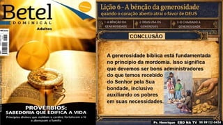 Slides Lição 6, Betel, A bênção da generosidade - quando o coração aberto atrai o favor de Deus, 3Tr26.pptx